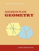 A High School First Course in Euclidean Plane Geometry