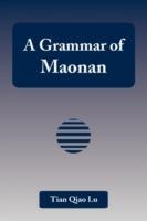 A Grammar of Maonan