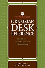 Writer's Digest Grammar Desk Reference