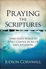 Praying The Scriptures