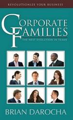 Corporate Families: The Next Evolution in Teams