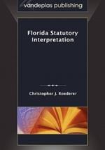 Florida Statutory Interpretation