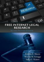 Free Internet Legal Research, Second Revised Edition