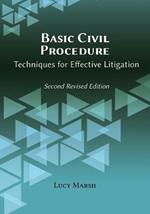 Basic Civil Procedure, Second Revised Edition