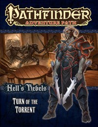 Pathfinder Adventure Path: Hell's Rebels Part 2 - Turn of the Torrent -  Mike Shel - Libro in lingua inglese - Paizo Publishing, LLC - |  laFeltrinelli