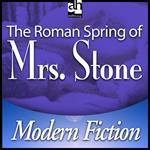 Roman Spring of Mrs. Stone, The