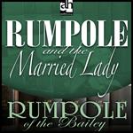 Rumpole and the Married Lady