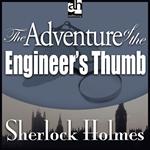 Adventure of the Engineer's Thumb, The