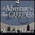 Adventure of the Three Garridebs, The