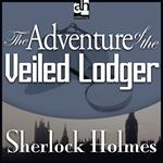 Adventure of the Veiled Lodger, The