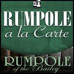 Rumpole a la Carte