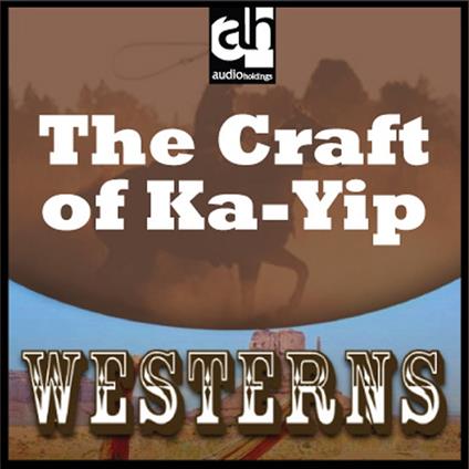 Craft of Ka-Yip, The