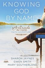 Knowing God by Name