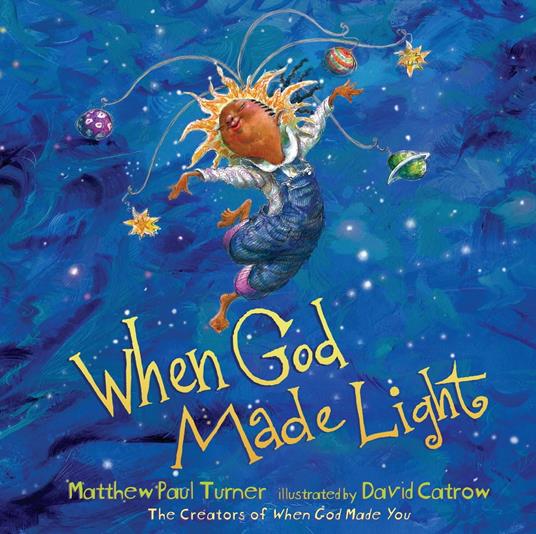 When God Made Light - Matthew Paul  Turner,David Catrow - ebook