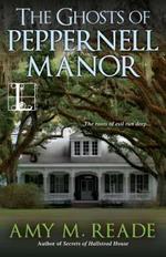 The Ghosts of Peppernell Manor