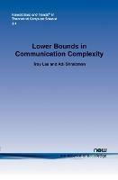 Lower Bounds in Communication Complexity