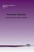 Promotion Dynamics