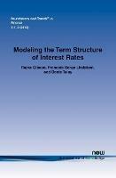 Modeling the Term Structure of Interest Rates: A Review of the Literature