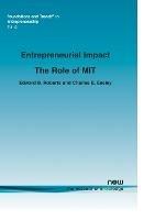 Entrepreneurial Impact: The Role of MIT