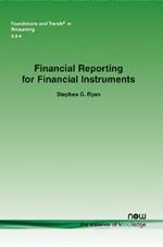 Financial Reporting for Financial Instruments