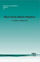 Micro-Scale Mobile Robotics