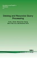 Datalog and Recursive Query Processing