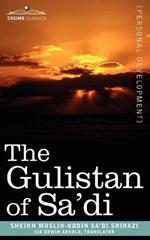 The Gulistan of Sa'di