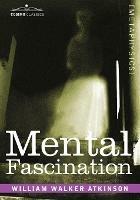 Mental Fascination