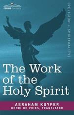 The Work of the Holy Spirit