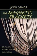 The Magnetic Brackets