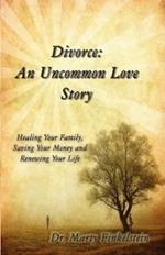 Divorce: An Uncommon Love Story