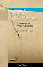 Beyond the Resistance: Learning to Face Adversity