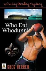 Who Dat Whodunnit