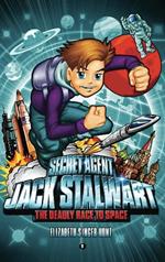 Secret Agent Jack Stalwart: Book 9: The Deadly Race to Space: Russia