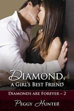 Diamond, A Girl's Best Friend