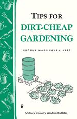 Tips for Dirt-Cheap Gardening