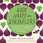 Gods, Wasps and Stranglers