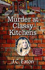 Murder at Classy Kitchens