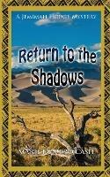 Return to the Shadows