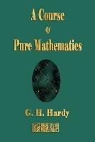 A Course of Pure Mathematics