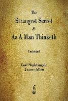 The Strangest Secret and As A Man Thinketh