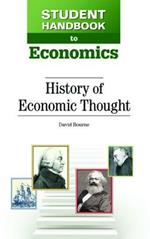 Student Handbook to Economics: History of Economic Thought