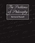 The Problems of Philosophy