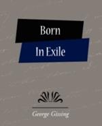 Born in Exile