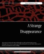 A Strange Disappearance