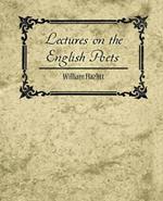 Lectures on the English Poets