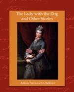 The Lady with the Dog and Other Stories