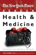 The New York Times Reader: Health & Medicine