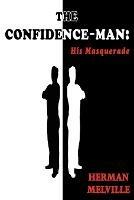 The Confidence-Man: His Masquerade