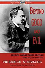 Beyond Good and Evil (Large Print Edition)